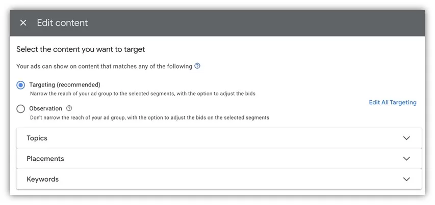 google ads audit - content targeting options example