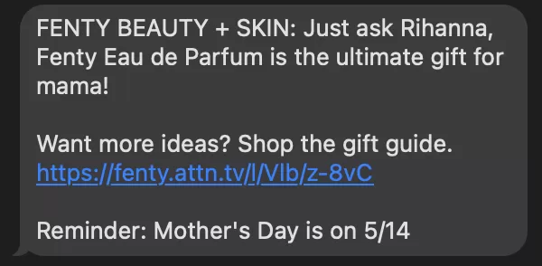 sms marketing example from fenty with mothers day gift guide