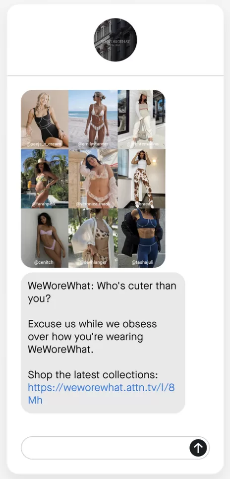 sms marketing example from weworewhat with user generated content